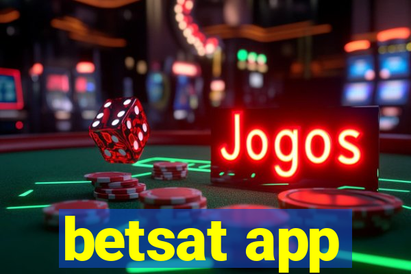 betsat app
